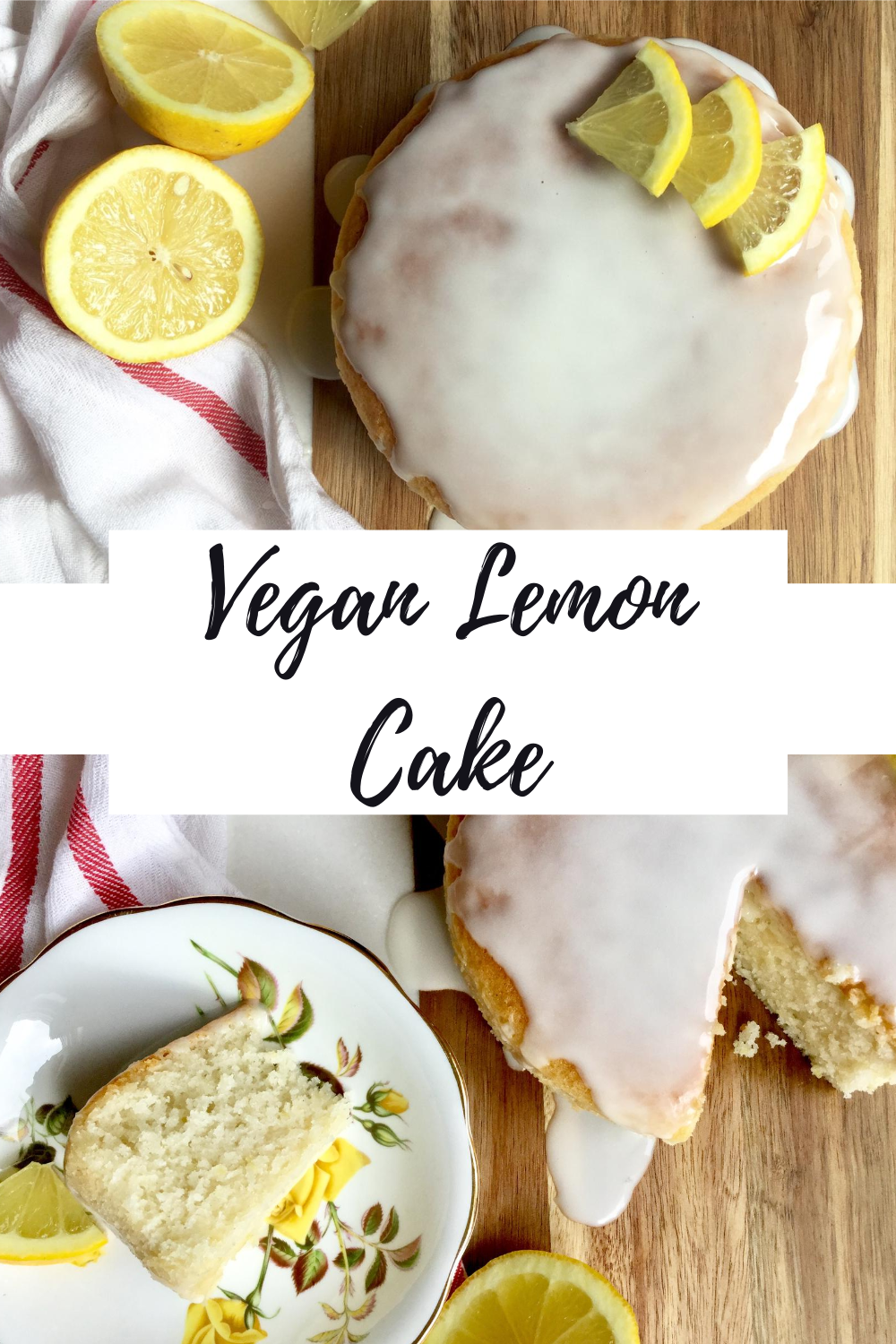 Easy Vegan Lemon Cake - The Quaint Kitchen
